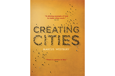 Creating Cities Marcus Westbury