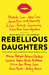 Ventura Press Rebellious Daughters Maria Katsonis and Lee Kofman