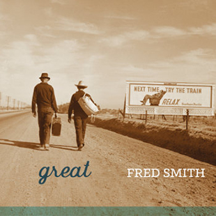 Fred Smith GREAT