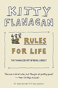 Kitty Flanagan 488 Rules for Life