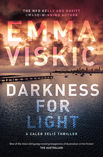 Emma Viskic Darkness for Light