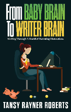 Tansy-Ragner-Roberts-From-Baby-Brain-to-Writer-Brain
