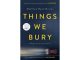 Matthew-Ryan-Davies-Things-We-Bury-feature